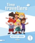 Portada de Time Travellers 1 Blue Activity Book English 1 Primaria (Mur)