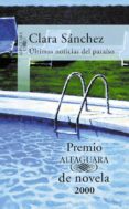 ULTIMAS NOTICIAS DEL PARAISO de SANCHEZ, CLARA 