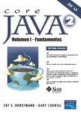 CORE JAVA 2 (VOL. I): FUNDAMENTOS (7 ED.) de HORSTMANN, CAY S.  CORNELL, GARY 