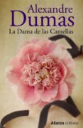 LA DAMA DE LAS CAMELIAS de DUMAS, ALEXANDRE 