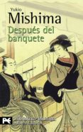 DESPUES DEL BANQUETE de MISHIMA, YUKIO 