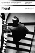 EN BUSCA DEL TIEMPO PERDIDO (1): POR EL CAMINO DE SWANN de PROUST, MARCEL 