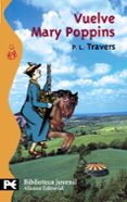 VUELVE MARY POPPINS de TRAVERS, P.L. 