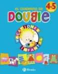 EL CUADERNO DE DOUGIE (4-5 AOS) (VACACIONES CON DOUGIE) di VV.AA. 