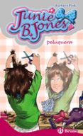 JUNIE B. JONES Y EL CORTE DE PELO (JUNIE B. JONES) de PARK, BARBARA 