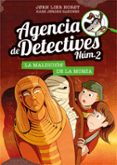 AGENCIA DE DETECTIVES N2  12 LA MALDICION DE LA MOMIA de HORST, JORN LIER 