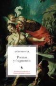 POEMAS Y FRAGMENTOS di ANACREONTE 