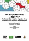 LOS E-SPORTS COMO DEPORTE? di RODRIGUEZ TEN, JAVIER 