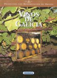 VINOS DE GALICIA di VV.AA. 