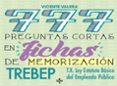 777 PREGUNTAS CORTAS EN FICHAS DE MEMORIZACION: RDLEG. 5/2015, DE 30 DE OCTUBRE, POR EL QUE SE APRUEBA EL TEXTO REFUNDIDO DE LA   DE LA LEY DEL ESTATUTO BSICO DEL EMPLEADO PUBLICO (TREBEP) de VALERA, VICENTE 