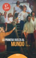 LA PRIMERA VUELTA AL MUNDO de COMELLAS, JOSE LUIS 