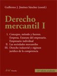 DERECHO MERCANTIL I (13 ED.) di JIMENEZ SANCHEZ, GUILLERMO J. 