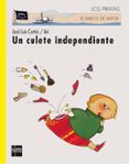 UN CULETE INDEPENDIENTE de CORTES, JOSE LUIS 