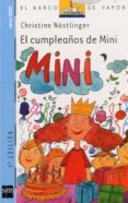 EL CUMPLEAOS DE MINI de NOSTLINGER, CHRISTINE 