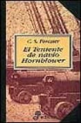 EL TENIENTE DE NAVIO HORNBLOWER de FORESTER, C.S. 