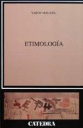 ETIMOLOGIA de MALKIEL, YAKOV 