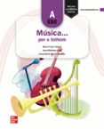 Portada de Musica... Per a Tothom - 1º ESO a