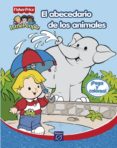 EL ABECEDARIO DE LOS ANIMALES (CUADERNOS PARA APRENDER) de PRICE, FISHER 