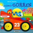 MIRA, MIRA... COMO CORREN de BUSQUETS, JORDI 