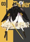 HEART GEAR 03 di TAKAKI, TSUYOSHI 