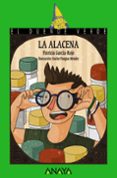 LA ALACENA (EL DUENDE VERDE) de GARCIA-ROJO, PATRICIA 