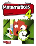 MATEMTICAS 4 EDUCACION PRIMARIA CAST ED 2019 SERIE PIEZA A PIEZA di VV.AA. 
