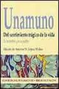 DEL SENTIMIENTO TRAGICO DE LA VIDA de UNAMUNO, MIGUEL DE 