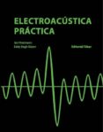 ELECTROACUSTICA PRACTICA de BOGH BRIXEN, EDDY VOETMANN, JAN 