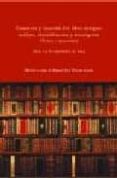 COMERCIO Y TASACION DEL LIBRO ANTIGUO: ANALISIS, IDENTIFICACION Y DESCRIPCION (TEXTOS Y MATERIALES) (JACA, 1-5 DE SEPTIEMBRE DE 2003) de PEDRAZA GARCIA, MANUEL JOSE 