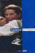 LISBOA PARA MUJERES di ROSENTHAL, GISELA 