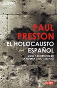 EL HOLOCAUSTO ESPAOL de PRESTON, PAUL 