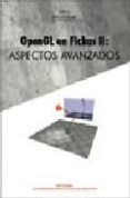 OPENGL EN FICHAS II: ASPECTOS AVANZADOS di VV.AA