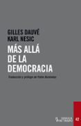 MS ALL DE LA DEMOCRACIA di DAUVE, GILLES NESIC, KARL 