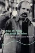 BRIAN DE PALMA POR BRIAN DE PALMA de BLUMENFELD, SAMUEL  VACHAUD, LAURENT 