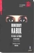 HOMEBODY KABUL: EN CASA/EN KABUL di KUSHNER, TONY 