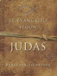 EL EVANGELIO SEGUN JUDAS de ARCHER, JEFFREY 