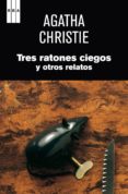 TRES RATONES CIEGOS de CHRISTIE, AGATHA 