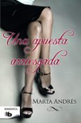UNA APUESTA ARRIESGADA de ANDRES, MARTA 