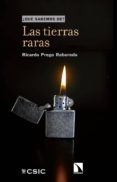 LAS TIERRAS RARAS QUE SABEMOS DE? de PREGO REBOREDO, RICARDO 
