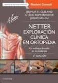 NETTER. EXPLORACIN CLNICA EN ORTOPEDIA 3 EDICION de CLELAND, JOHN 