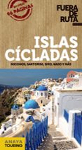 ISLAS CICLADAS 2018 (2 ED.) (FUERA DE RUTA) de RON, ANA 