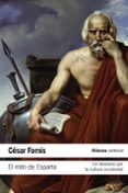 EL MITO DE ESPARTA de FORNIS, CESAR 