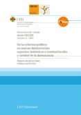 DE LA REFORMA POLITICA EN NUEVAS DEMOCRACIAS: ASPECTOS SISTEMICOS E INSTITUCIONALES Y CALIDAD DE LA DEMOCRACIA di VV.AA
