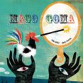 MAGO GOMA di NUEZ, TOO 