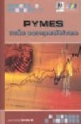 PYMES MAS COMPETITIVAS di RAMIREZ, JUAN CARLOS 