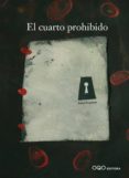 EL CUARTO PROHIBIDO de EZQUIETA, ITZIAR 