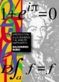 INTRODUCCION A LOS NUMEROS Y AL ANALISIS MATEMATICO di RUBIO, BALDOMERO 