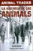 ANIMALS TRACK : LA HISTIRIA DE LOS ANIMALS di EGAN, SEAN 