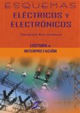 ESQUEMAS ELECTRICOS Y ELECTRONICOS de RUIZ VASALLO, FRANCISCO 