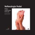 REFLEXOLOGIA PODAL di TEJEDOR, CESAR 